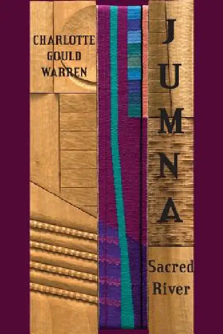 Jumna: Sacred River by Charlotte Gould Warren