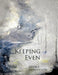 Keeping Even by Sheila Sanderson