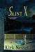Saint X by Kirk Nesset
