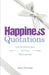 Happiness Quotations: Gentle Reminders of Your Preciousness by Erica M. Glessing