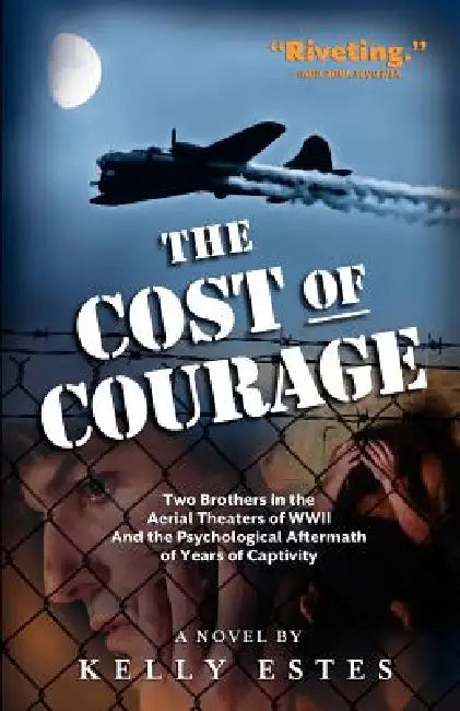The Cost of Courage by Kelly Estes