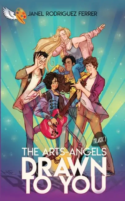 The Arts-Angels Track 1: Drawn To You by Janel Rodriguez Ferrer