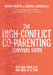 The High-Conflict Co-Parenting Survival Guide: Reclaim Your Life One Week at a Time by Megan Hunter