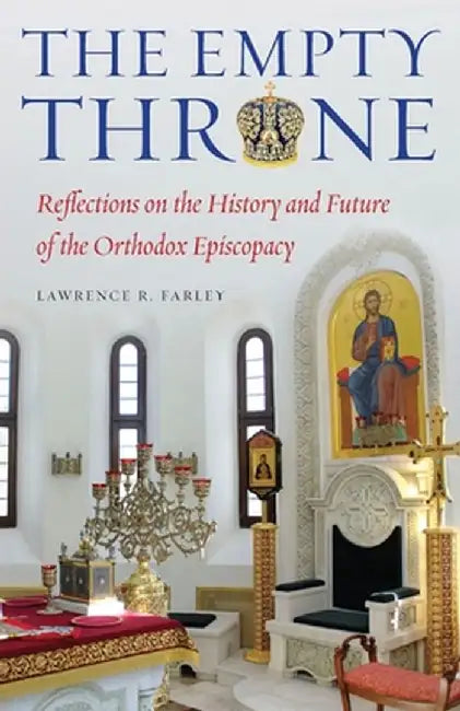 The Empty Throne by Lawrence R. Farley