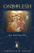 One Flesh: Salvation Through Marriage in the Orthodox Church by Farley, Lawrence R.
