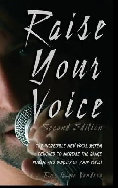 Raise Your Voice by Jaime Vendera