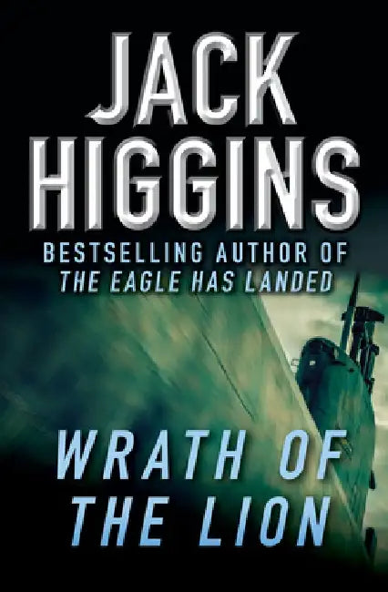 Wrath of the Lion by Jack Higgins