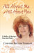 All about Me - All about You, a Medley of Musings, Prose and Poetry by Corinne Rector Ferrara