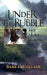 Under the Rubble by Barb Lataillade