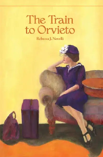 The Train to Orvieto by Rebecca J. Novelli