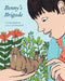 Benny's Brigade by Arthur Bradford, Lisa Hanawalt
