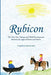 Rubicon: Developmental Steps age 7 by Monica Ruef