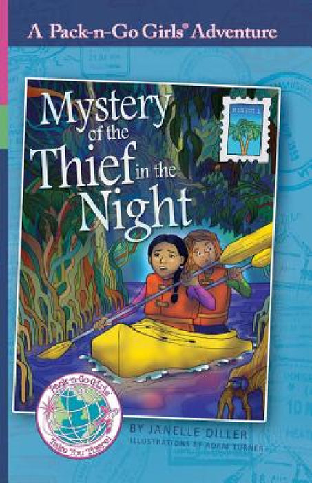 Mystery of the Thief in the Night: Mexico 1 by Janelle Diller, Lisa Travis, Adam Turner