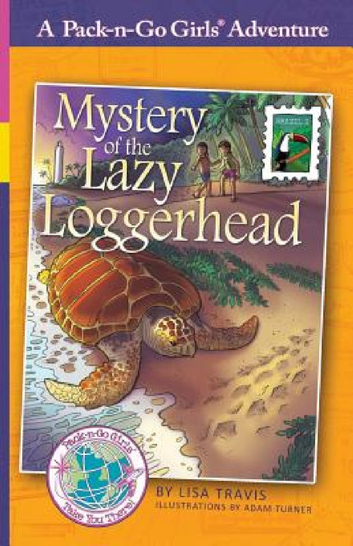 Mystery of the Lazy Loggerhead: Brazil 2 by Lisa Travis, Adam Turner, Janelle Diller
