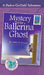 Mystery of the Ballerina Ghost: Austria 1 by Janelle Diller, Adam Turner, Lisa Travis