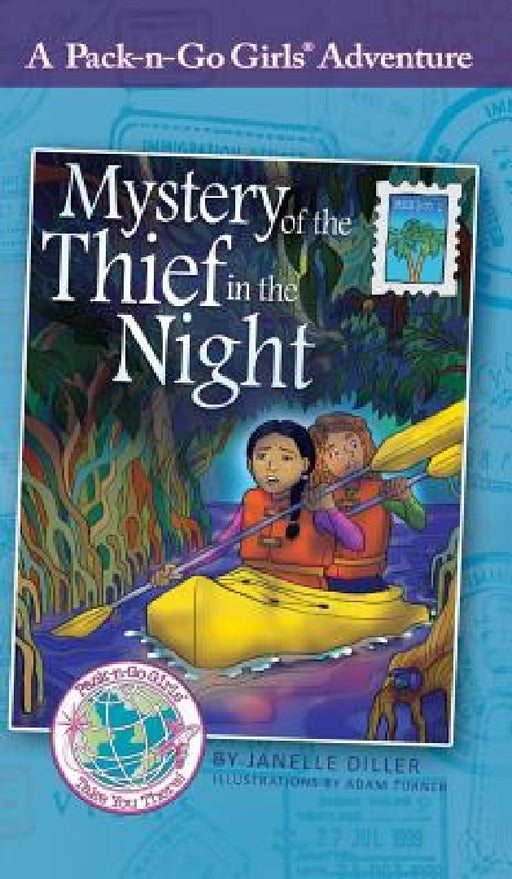 Mystery of the Thief in the Night: Mexico 1 by Janelle Diller, Adam Turner, Lisa Travis