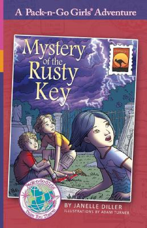 Mystery of the Rusty Key: Australia 2 by Janelle Diller, Adam Turner, Lisa Travis