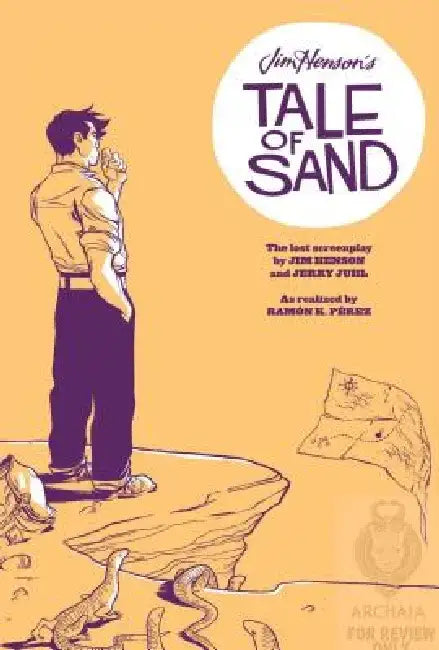 Jim Henson's a Tale of Sand Hc by Jim Hensen