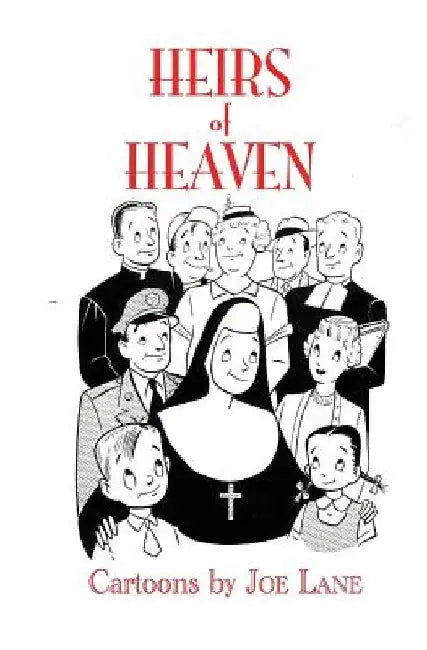 Heirs of Heaven by Joe Lane
