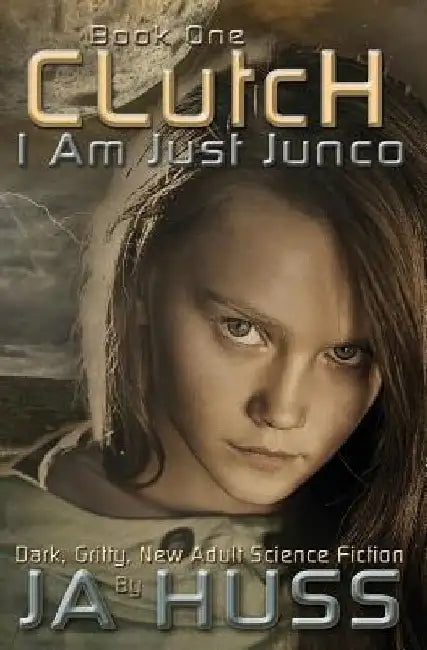 Clutch: I Am Just Junco #1 by Ja Huss