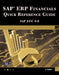 SAP Erp Financials: Quick Reference Guide by Surya Padhi