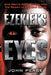 Ezekiel's Eyes: One Man's Ability to See into the Realm of Good and Evil by John Pease
