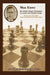 Max Euwe: Fifth World Chess Champion by Isaak Linder