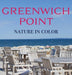 Greenwich Point Nature In Color by Mimi Lagana