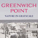 Greenwich Point Nature In Grayscale by Mimi Lagana