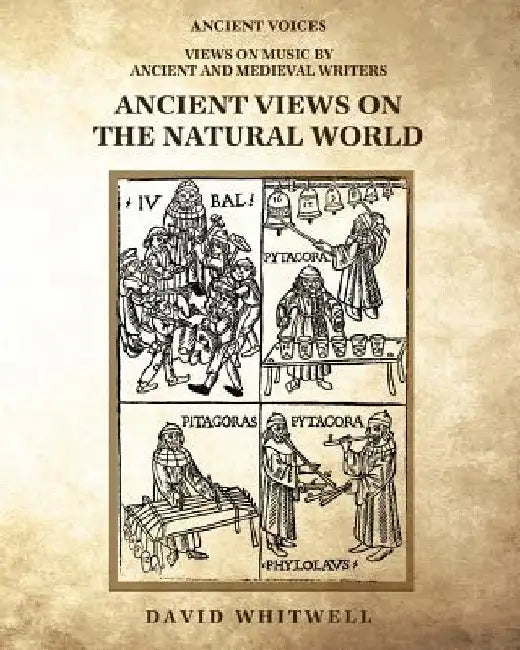 Ancient Views on the Natural World by Craig Dabelstein