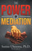 The Power of Mediation by Somto Ubezonu
