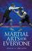 Martial Arts for Everyone by David V. Nelson