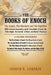 The Books of Enoch: The Angels, the Watchers and the Nephilim (with Extensive Commentary on the Three Books of Enoch, the Fallen Angels, T by Joseph B. Lumpkin