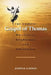 The Gnostic Gospel of Thomas: Wholeness, Enlightenment, and Individuation by Joseph Lumpkin