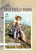 Simple Times at Old Field Farm by Suzy Lowry Geno