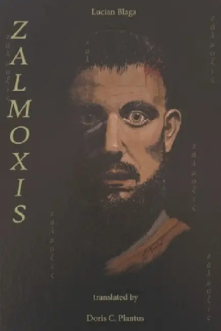 Zalmoxis by Doris C. Plantus