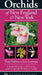 Orchids of New England & New York by Tom Nelson