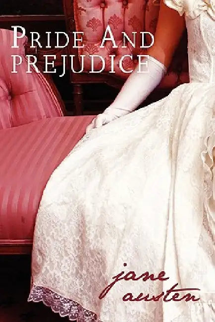 Pride And Prejudice by Jane Austen
