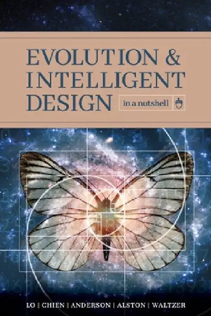 Evolution and Intelligent Design in a Nutshell by Thomas Y. Lo
