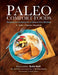 Paleo Comfort Foods: Homestyle Cooking for a Gluten-Free Kitchen by Julie Sullivan Mayfield, Charles Mayfield