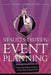 Results-Driven Event Planning by Csep Ingrid E. Lundquist, Ingrid E. Lundquist