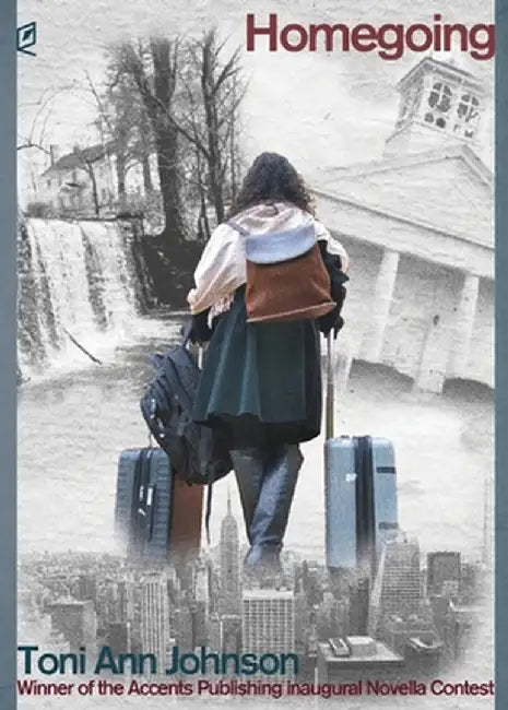 Homegoing by Toni Ann Johnson