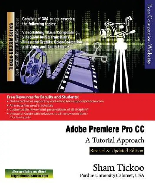 Adobe Premiere Pro CC - A Tutorial Approach by Cadcim Technologies