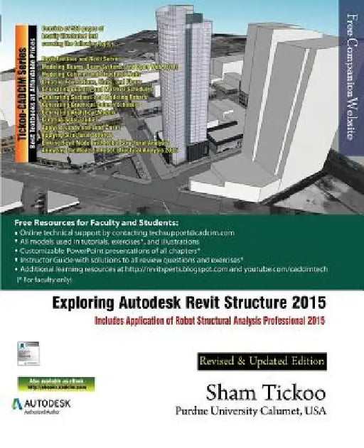 Exploring Autodesk Revit Structure 2015 by Prof Sham Tickoo Purdue Univ