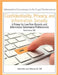 Confidentiality, Privacy, and Information Security: A Primer for Law Firm Records and Information Governance Professionals by Lee R. Nemchek Igp