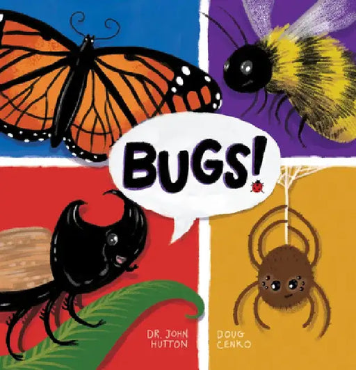 Bugs! by Doug Cenko