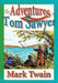 The Adventures of Tom Sawyer by Mark Twain