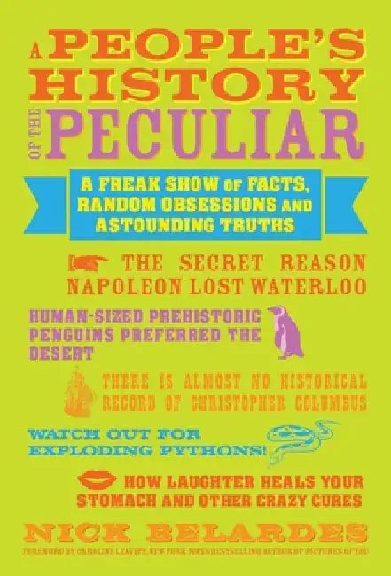 People's History of the Peculiar by Caroline Leavitt