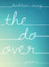 The Do-Over by Kathleen Ossip