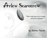 Arlow Scarecrow by Matthew Sciotti